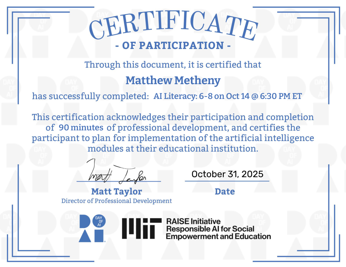 AI Literacy: Grades 6–8 certificate awarded to Matthew Metheny